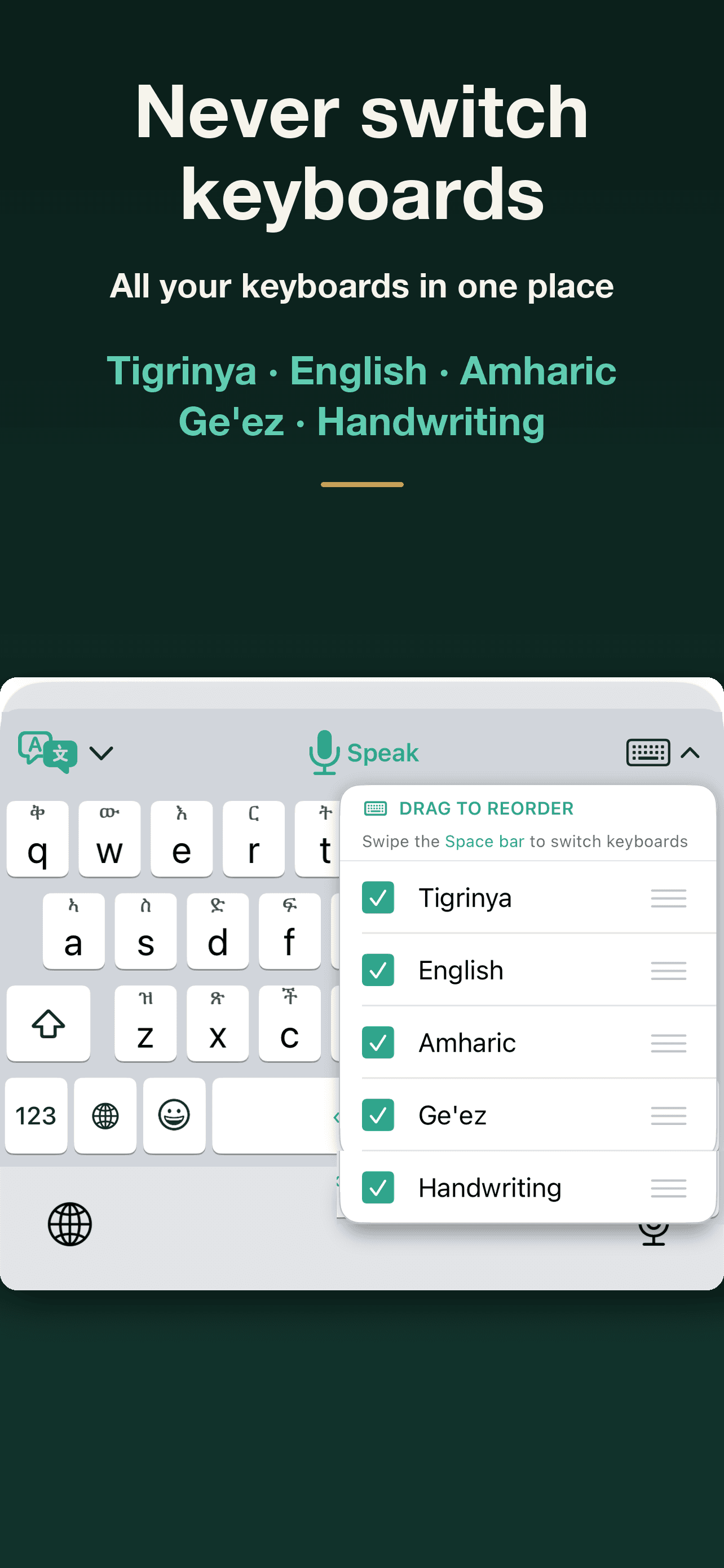 Never switch keyboards — Tigrinya, English, Amharic, Ge'ez and handwriting